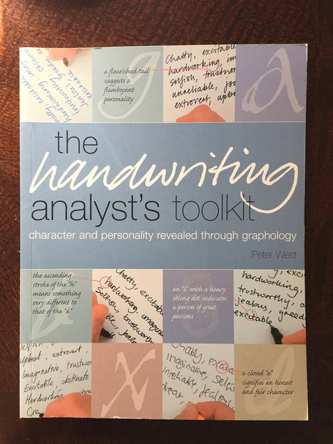 Boîte à outils de l'analyste de l'écriture : Caractère et personnalité révélés par la graphologie