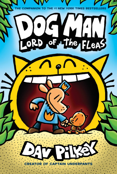 Dog Man : Le Seigneur des puces : Par le créateur de Capitaine Bobette (Dog Man, tome 5)