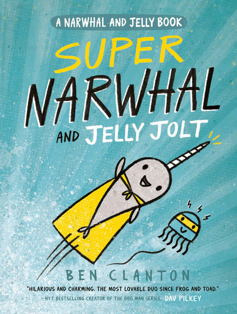 Super Narval et Volt la Méduse (Les aventures de Narval et Méduse, tome 2)