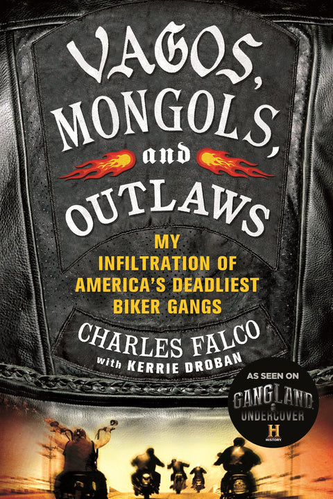Vagos, Mongols et Outlaws : mon infiltration des gangs de motards les plus meurtriers d’Amérique