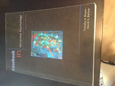 Casebook in Abnormal Psychology (Psy 254 Behavior Problems and Personality)