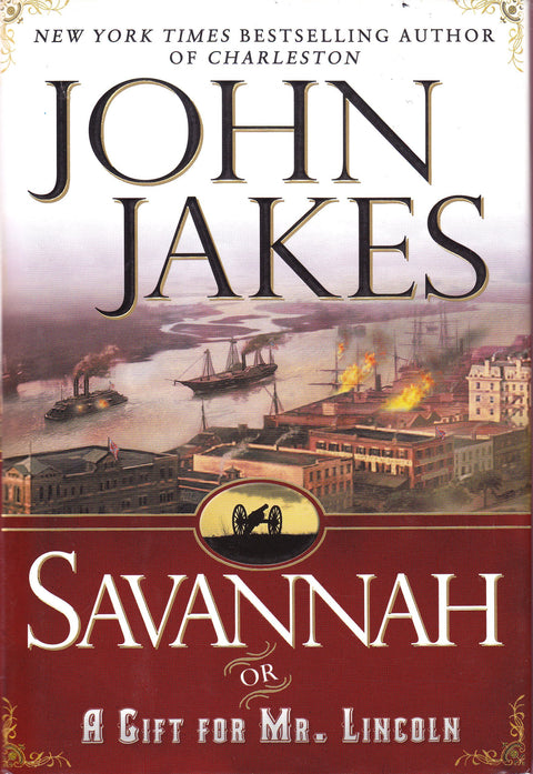 Savannah : ou un cadeau pour M. Lincoln