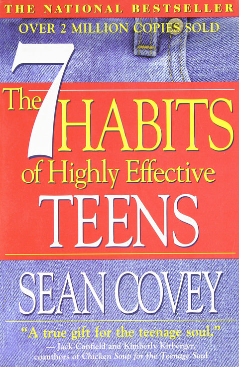 Les 7 habitudes de ceux qui réussissent : Le guide ultime de réussite pour les adolescents
