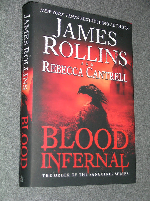Blood Infernal: The Order of the Sanguines Series